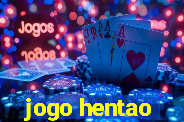 jogo hentao