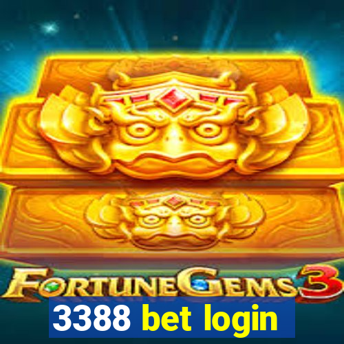 3388 bet login