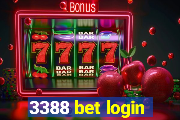 3388 bet login