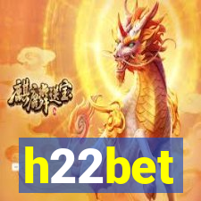 h22bet