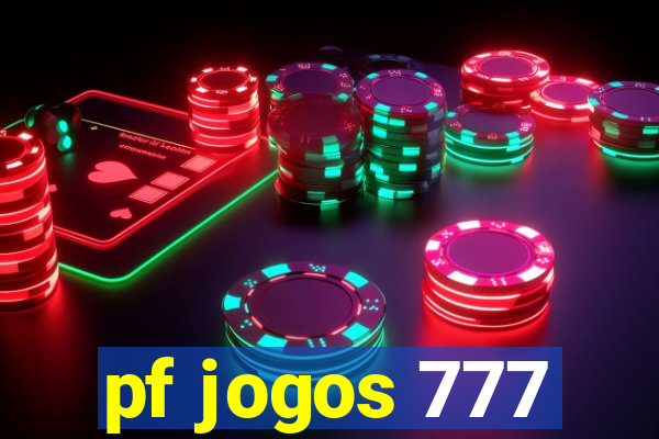 pf jogos 777