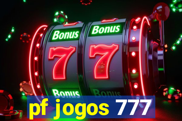 pf jogos 777