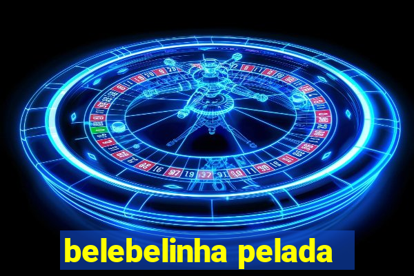 belebelinha pelada