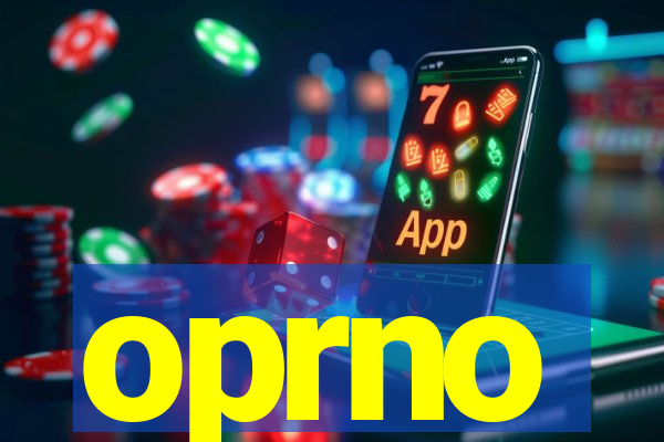 oprno