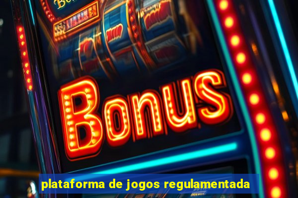 plataforma de jogos regulamentada