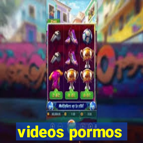 videos pormos