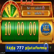 fada 777 plataforma