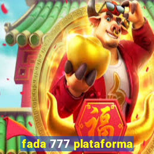 fada 777 plataforma