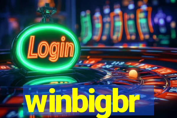 winbigbr