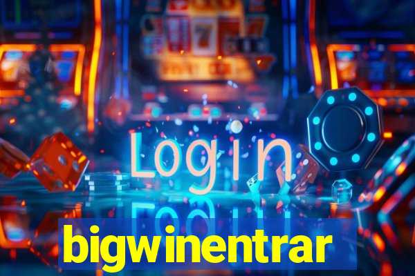 bigwinentrar