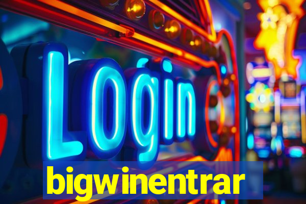 bigwinentrar