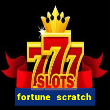 fortune scratch life paga