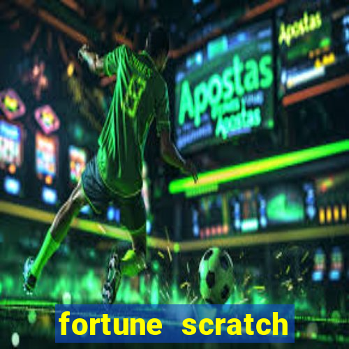 fortune scratch life paga