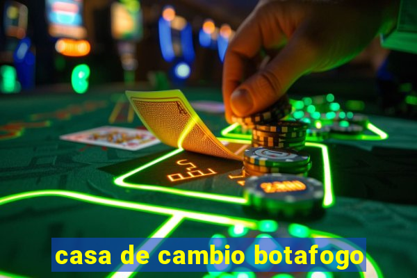 casa de cambio botafogo