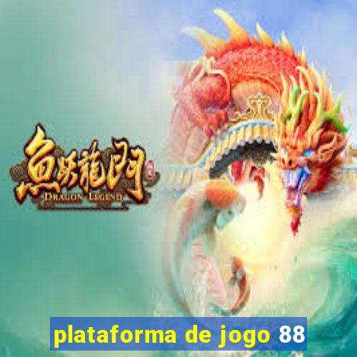 plataforma de jogo 88