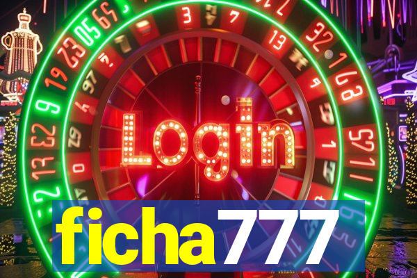 ficha777