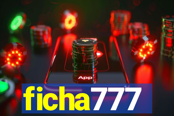 ficha777