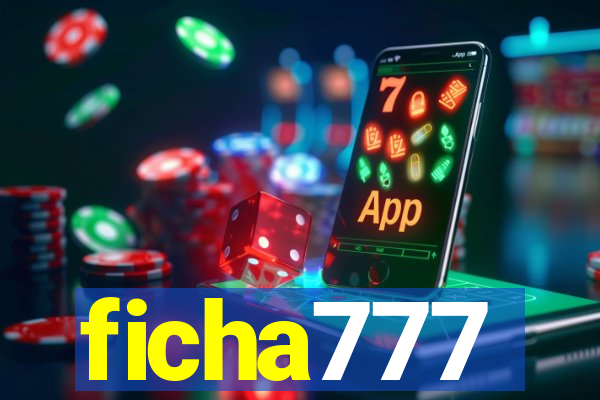 ficha777