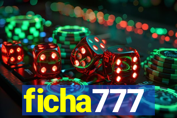 ficha777