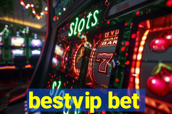 bestvip bet