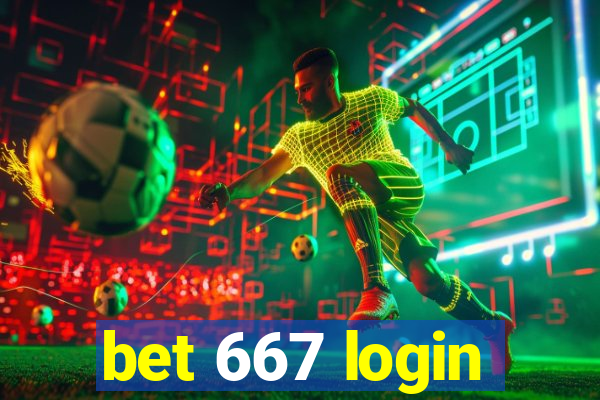 bet 667 login