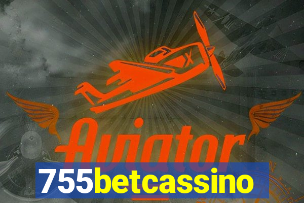 755betcassino