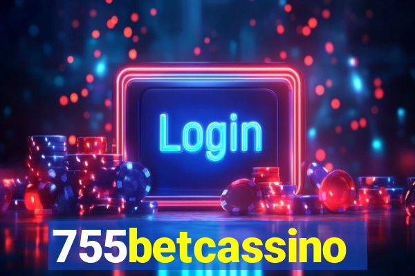 755betcassino