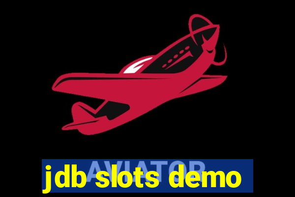 jdb slots demo