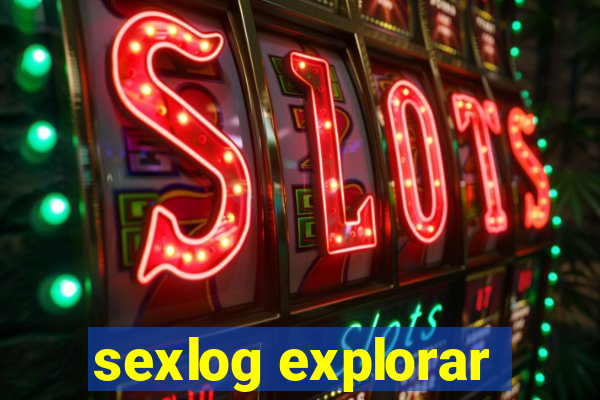 sexlog explorar