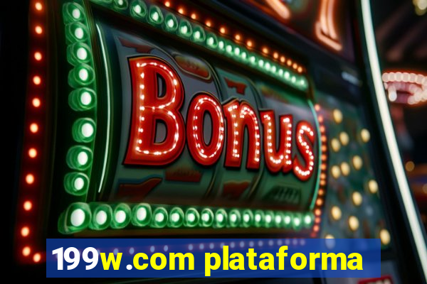 199w.com plataforma