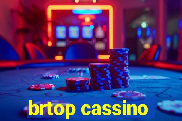 brtop cassino