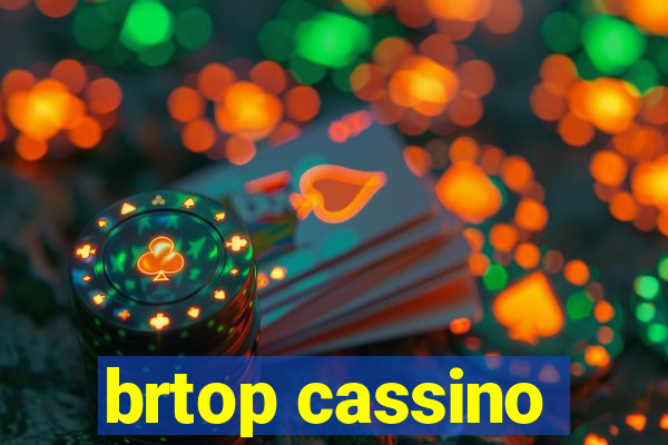 brtop cassino