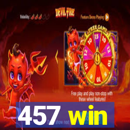 457 win