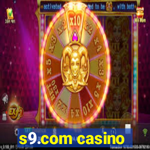 s9.com casino