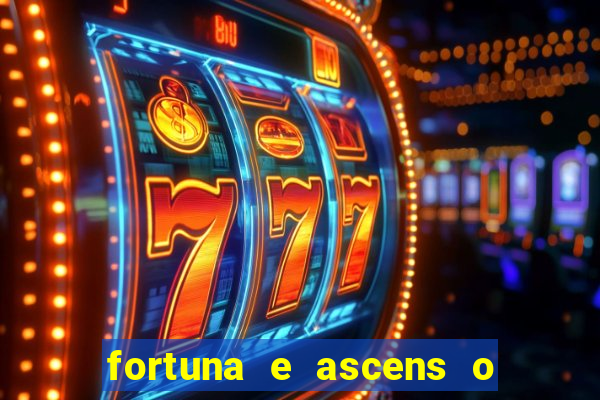 fortuna e ascens o livro pdf download