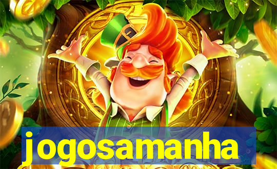 jogosamanha