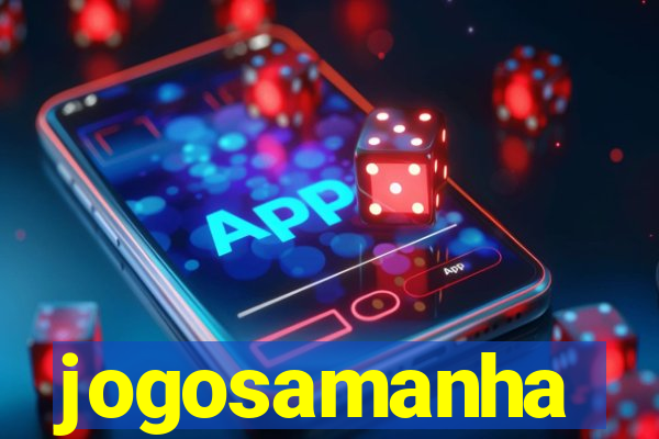 jogosamanha