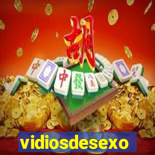 vidiosdesexo