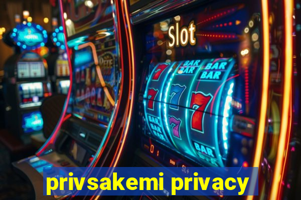 privsakemi privacy