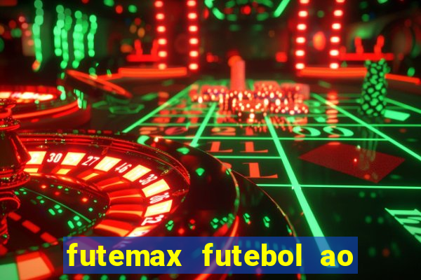 futemax futebol ao vivo brasil