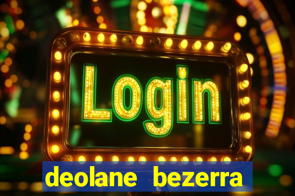 deolane bezerra plataforma de jogos