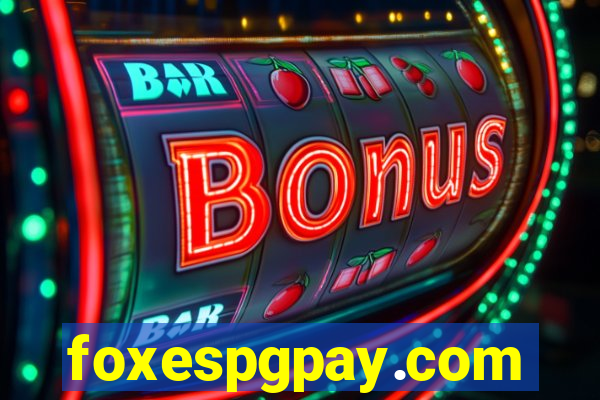 foxespgpay.com