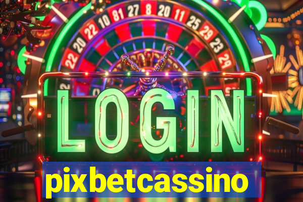 pixbetcassino