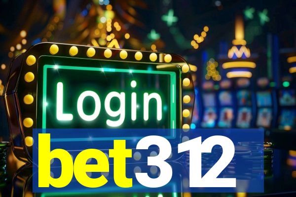 bet312