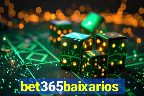 bet365baixarios