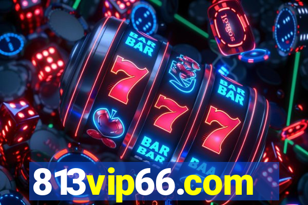 813vip66.com