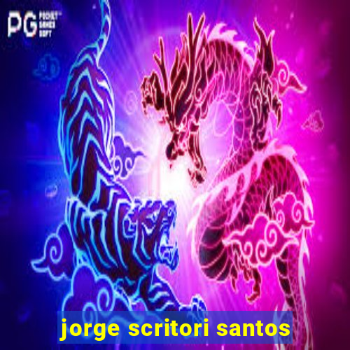 jorge scritori santos