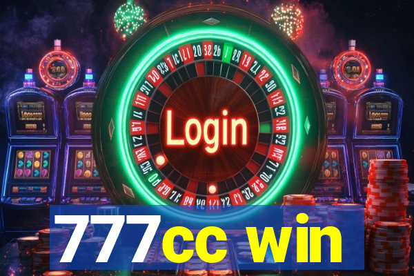 777cc win