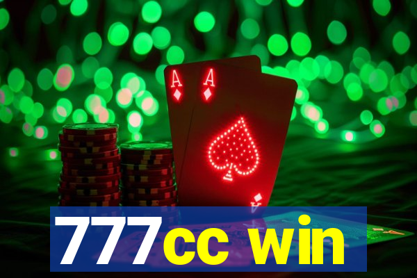 777cc win