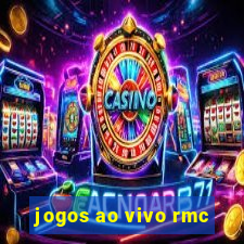 jogos ao vivo rmc